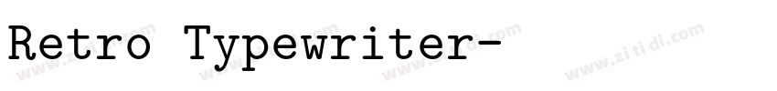 Retro Typewriter字体转换